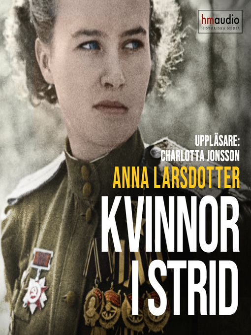 Titeldetaljer för Kvinnor i strid av Anna Larsdotter - Tillgänglig